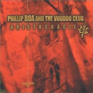 Phillip Boa & The Voodooclub - Aristocracie / Remastered (CD)