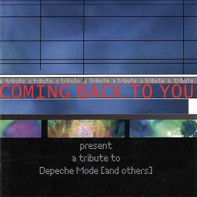 Coming Back To You - A Tribute To Depeche Mode / Re-release (cd)