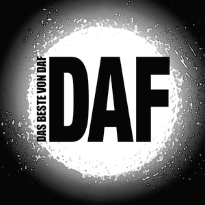 Daf - Das Beste Von Daf - 20 Lieder Der Deutsch Amerikanischen Freundschaft (cd)