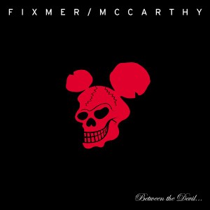 Fixmer/mccarthy - Between The Devil ... (cd)