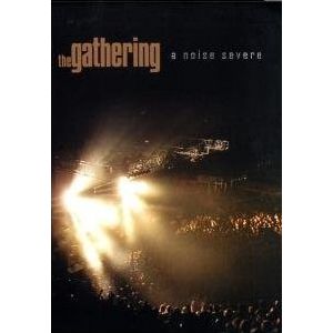 The Gathering - A Noise Severe (2dvd)