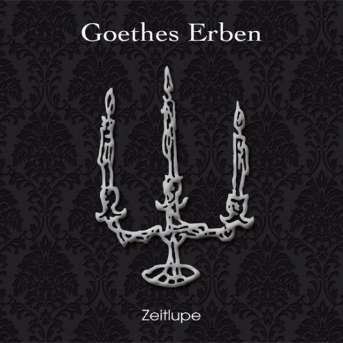 Goethes Erben - Zeitlupe (2cd)