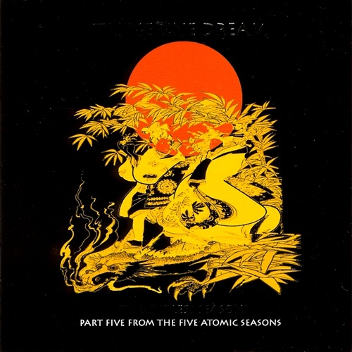 Tangerine Dream - The Endless Season (part Five From The Five Atomic Seasons)...