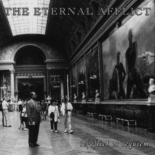 The Eternal Afflict - R(e)alict Or Requiem / Best Of (CD)