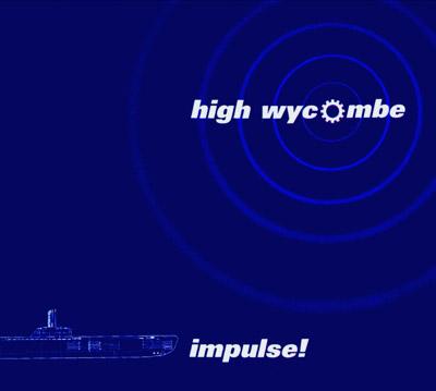 High Wycombe - impulse! (DigiPak)