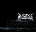 Sulpher - You Ruined Everything (MCD)