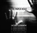 The Paper Road - Sad Songs & Quarantine (CD)