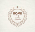 Rome - The Lone Furrow (CD)