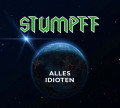 Tommi Stumpff - Alles Idioten / Limited Green Vinyl (12" Vinyl)