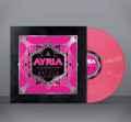 Ayria - This Is My Battle Cry / Special Deluxe Pink Edition (12" Vinyl)