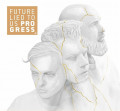 Future Lied To Us - Progress (EP CD)