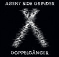Agent Side Grinder - Doppelgänger (7\" Vinyl)