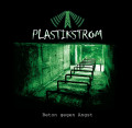 Plastikstrom - Beton gegen Angst (CD)