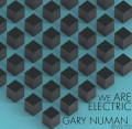 Various Artists - We are Electric – GARY NUMAN Revisited / Limited Edition (12" Vinyl)