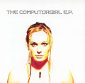 Computorgirl  - The Computorgirl EP (EP CD)