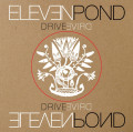 Eleven Pond - Drive / Limited Black Edition (12" Vinyl)