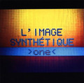 L'Image Synthétique - One (EP CD)