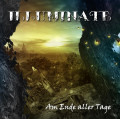 Illuminate - Am Ende aller Tage (2CD)