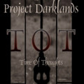 Project Darklands - Time of Thoughts (CD-R)