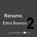 Rename - Extra Bounce 2 / Limited Edition (CD-R)
