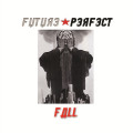 Future Perfect - Fall / Limited Promo (EP CD-R)