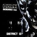 District 13 - Dark Memories (EP CD-R)