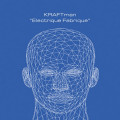 KRAFTman - Electrique Fabrique (CD)