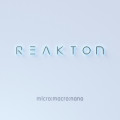 Reakton - micro: macro: nano / Special Edition (CD)