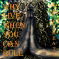 Kasper Hate - Why Live When You Can Rule (CD)