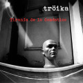 Troika - Tirania de lo domestico (CD)
