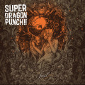 Super Dragon Punch!! - Feral (CD)