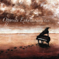 Opposite Exhale - Nothing Lasts (CD)