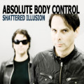Absolute Body Control - Shattered Illusion (CD)