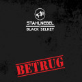 Stahlnebel & Black Selket - Betrug (EP CD)