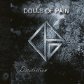 Dolls Of Pain - Dereliction & Angel's Alternative Mixes (2CD)