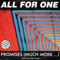 All For One - Promises (Much More ...) (farbige 7" Vinyl)