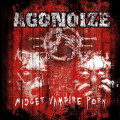 Agonoize - Midget Vampire Porn / Limited Edition (2CD)