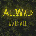 Allwald - Waldall (CD)