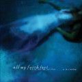 All My Faith Lost - In A Sea, In A Lake, In A River (EP CD)