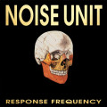 Noise Unit - Response Frequency [+2 Bonus] (CD)