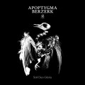 Apoptygma Berzerk - Soli Deo Gloria / 25th Anniversary Artoffact Edition [+7 Bonus] (CD)