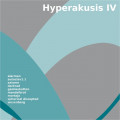 Various Artists - Hyperakusis IV (CD)