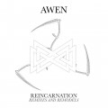 Awen - Reincarnation - Remixes And Remodels / Limited Edition (CD)
