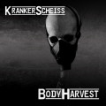 BodyHarvest - Kranker Scheiss (EP CD)