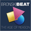 Bronski Beat - The Age Of Reason / Deluxe Edition (2CD)
