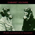 Cabaret Voltaire - No.7885 (Electropunk To Technopop 1978-1985) (2x 12" Vinyl)