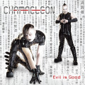 Chamaeleon - Evil Is Good (CD)
