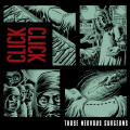 Click Click - Those Nervous Surgeons (CD)