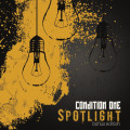 Condition One - Spotlight / Bonus Edition (CD)