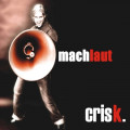 Crisk. - Machlaut (CD)